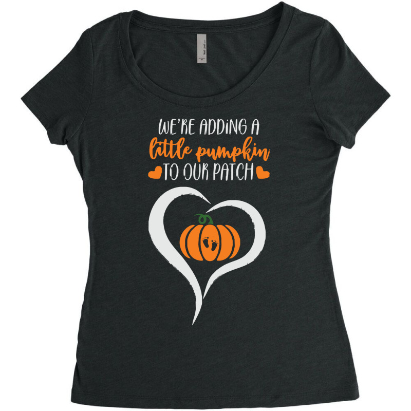 Pumpkin Halloween T  Shirt We're Adding A Little Pumpkin To Our Patch Women's Triblend Scoop T-shirt | Artistshot