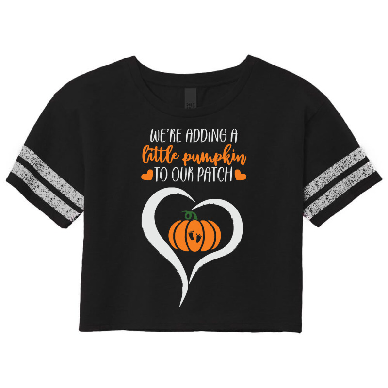 Pumpkin Halloween T  Shirt We're Adding A Little Pumpkin To Our Patch Scorecard Crop Tee | Artistshot