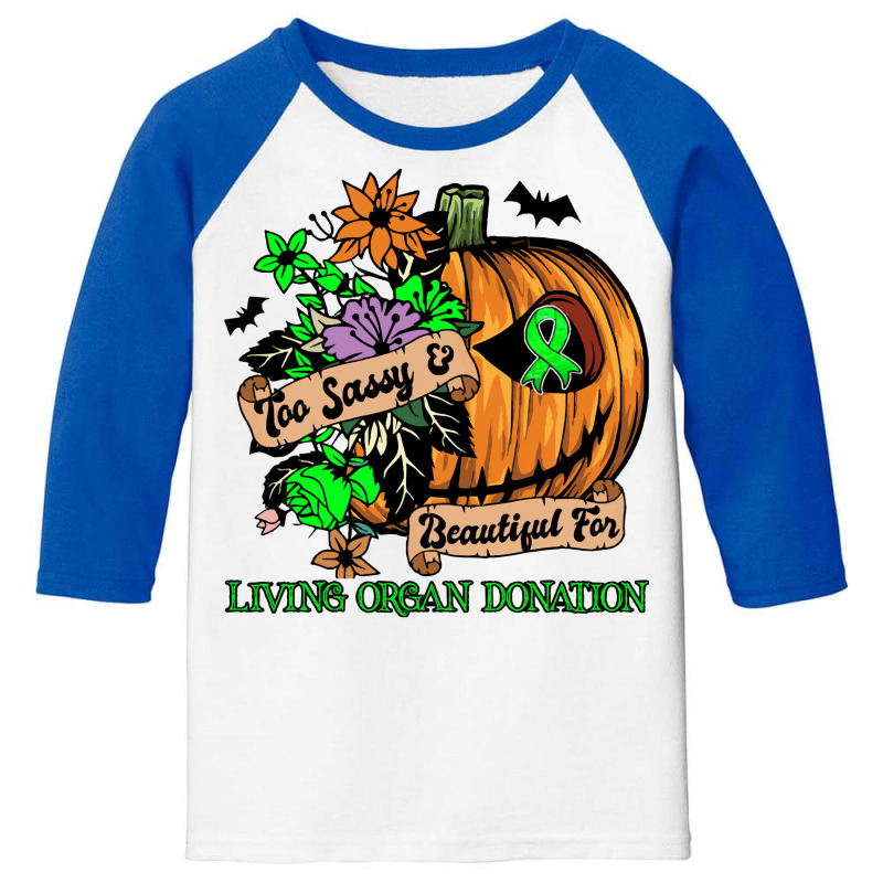 Living Organ Donation Survivor T  Shirt Living Organ Donation Awarenes Youth 3/4 Sleeve by endercovet | Artistshot