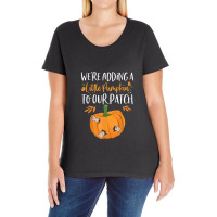 We're Adding A Little Pumpkin To Our Patch Pumpkin Pregnancy Ladies Curvy T-shirt | Artistshot