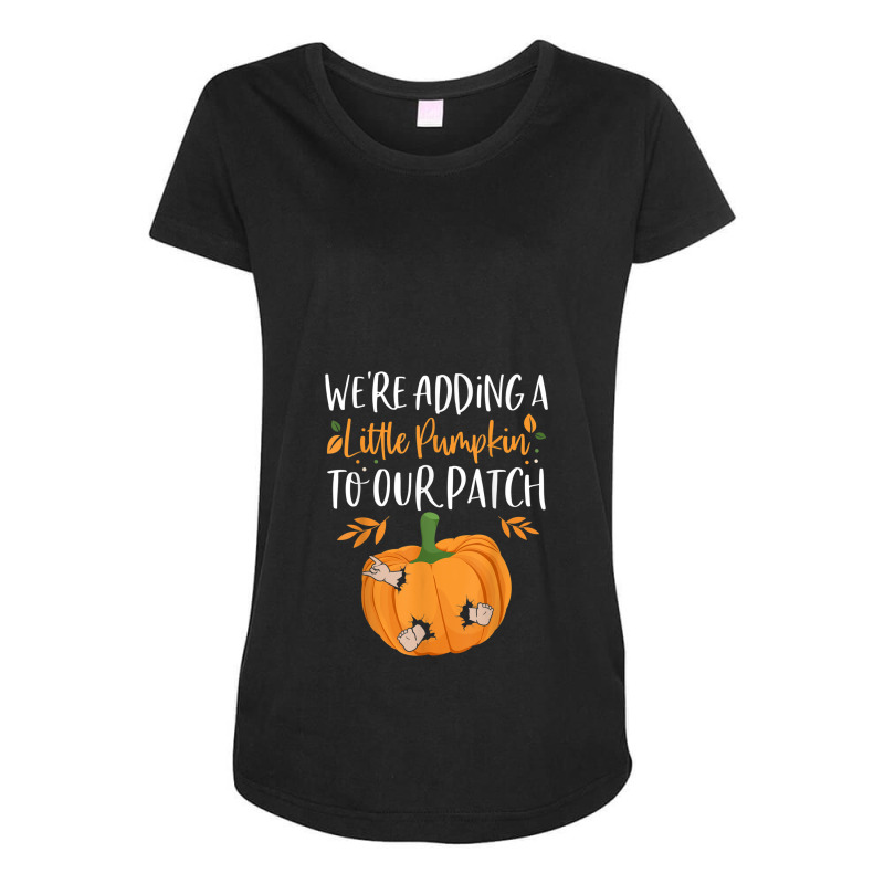 We're Adding A Little Pumpkin To Our Patch Pumpkin Pregnancy Maternity Scoop Neck T-shirt | Artistshot