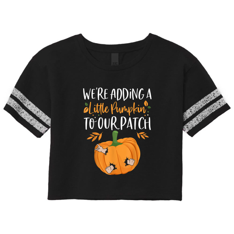 We're Adding A Little Pumpkin To Our Patch Pumpkin Pregnancy Scorecard Crop Tee | Artistshot