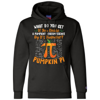 Pumpkin Pi Halloween Costume T  Shirt Funny Pumpkin Pi Halloween Costu Champion Hoodie | Artistshot