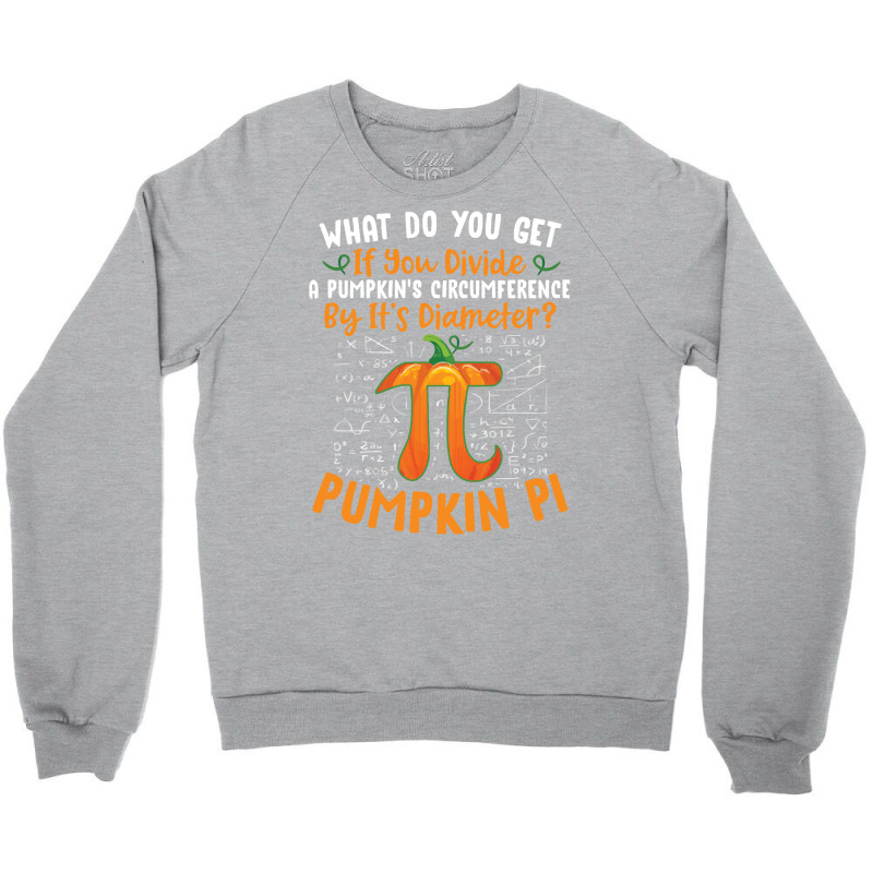 Pumpkin Pi Halloween Costume T  Shirt Funny Pumpkin Pi Halloween Costu Crewneck Sweatshirt | Artistshot