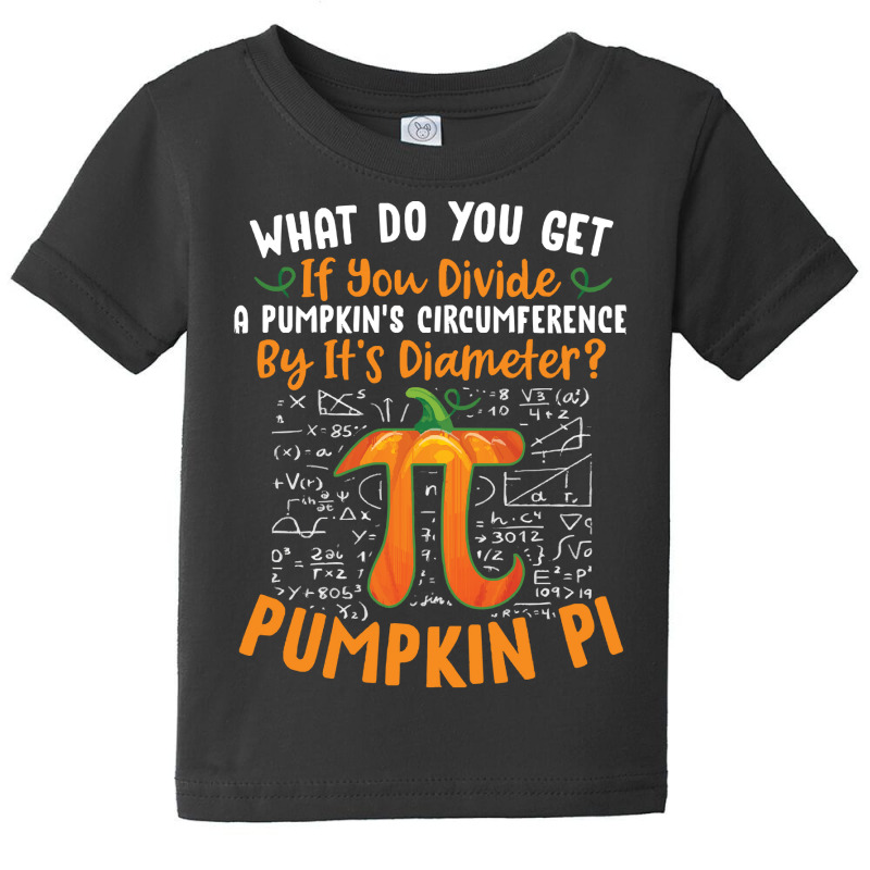 Pumpkin Pi Halloween Costume T  Shirt Funny Pumpkin Pi Halloween Costu Baby Tee | Artistshot