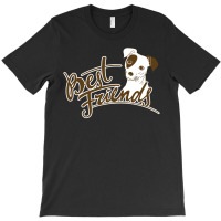 Best Friends Dog T-shirt | Artistshot