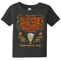 Rock Ridge Saloon, Rock Ridge Saloon Art, Rock Ridge Saloon Vintage, R Baby Tee | Artistshot