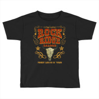 Rock Ridge Saloon, Rock Ridge Saloon Art, Rock Ridge Saloon Vintage, R Toddler T-shirt | Artistshot