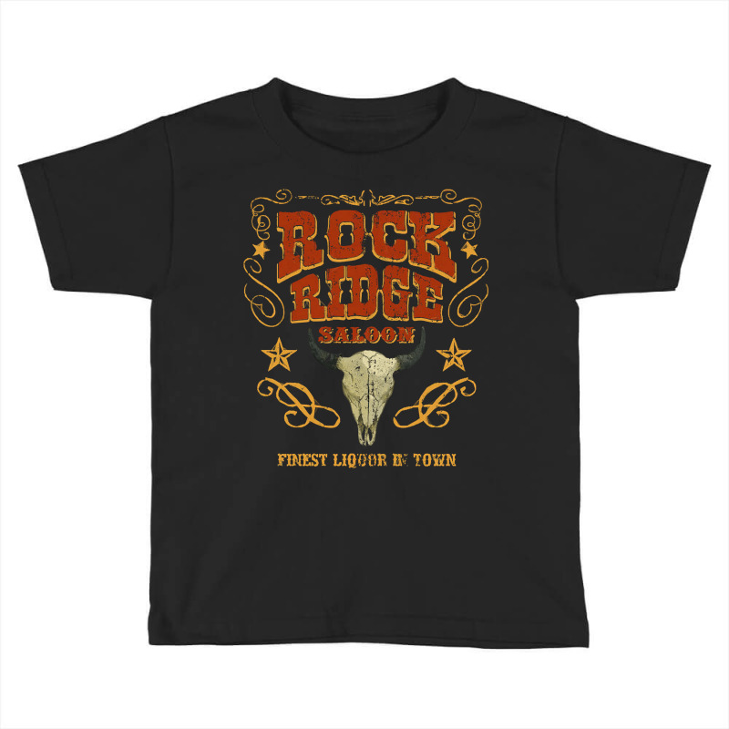 Rock Ridge Saloon, Rock Ridge Saloon Art, Rock Ridge Saloon Vintage, R Toddler T-shirt by SHYUODAA | Artistshot