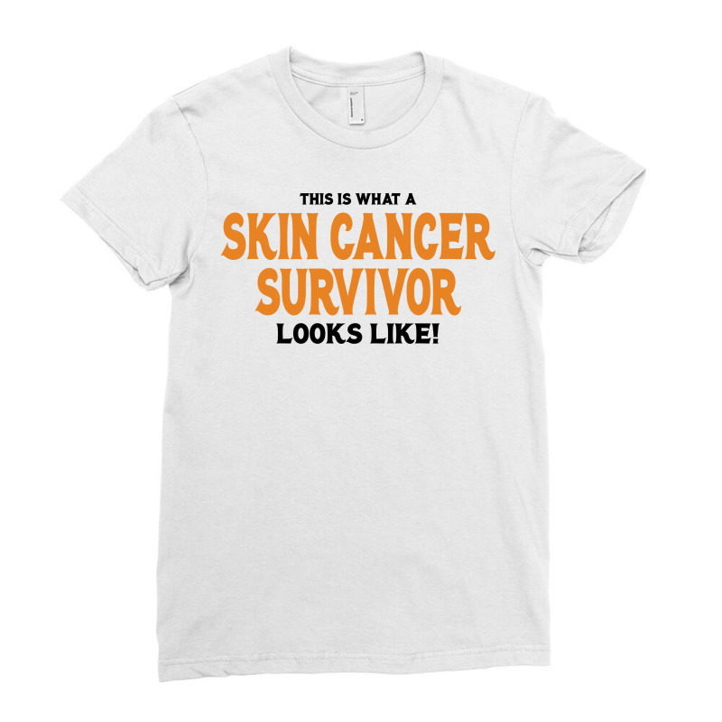 This Is What A Skin Cancer Survivor Looks Like Ladies Fitted T-shirt | Artistshot