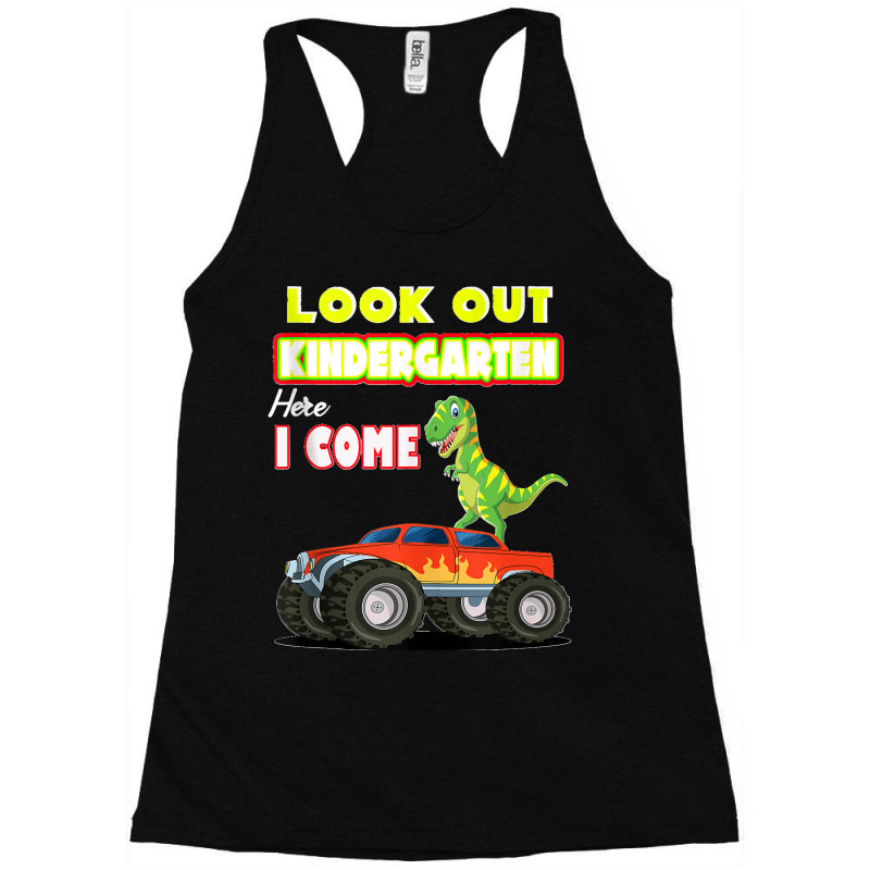 Look Out Kindergarten Here I Come Dinosaurs Back To School Tank Top Racerback Tank by cm-arts | Artistshot