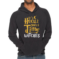 Its Hocus Pocus Time Witches Cute Halloween Gift Vintage Hoodie | Artistshot