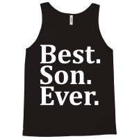 Best Son Ever Tank Top | Artistshot