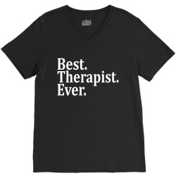 Best Therapist Ever V-Neck Tee | Artistshot