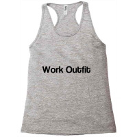 Work Outfit Racerback Tank | Artistshot