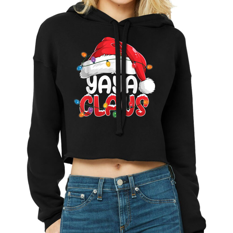 Yaya Claus Christmas Family Group Matching Pjs Xmas Light Cropped Hoodie by Tshirts | Artistshot