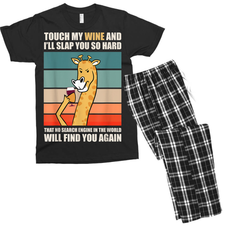 Touch My Wine And I Will Slap You So Hard Men's T-shirt Pajama Set | Artistshot