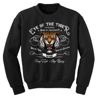 The Eye Of The Tiger, Distressed, The Eye Of The Tiger Art, The Eye Of Youth Sweatshirt | Artistshot