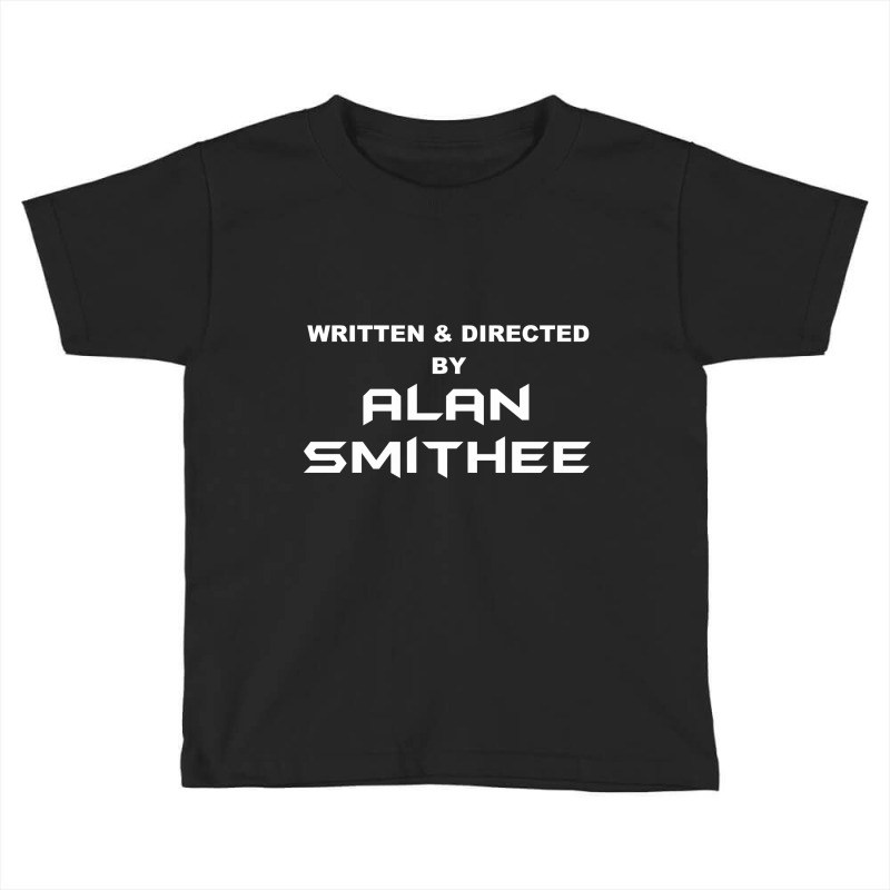 Written & Directed By Alan Smithee Toddler T-shirt | Artistshot