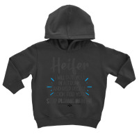 Heifer I Will Put You In A Trunk Toddler Hoodie | Artistshot