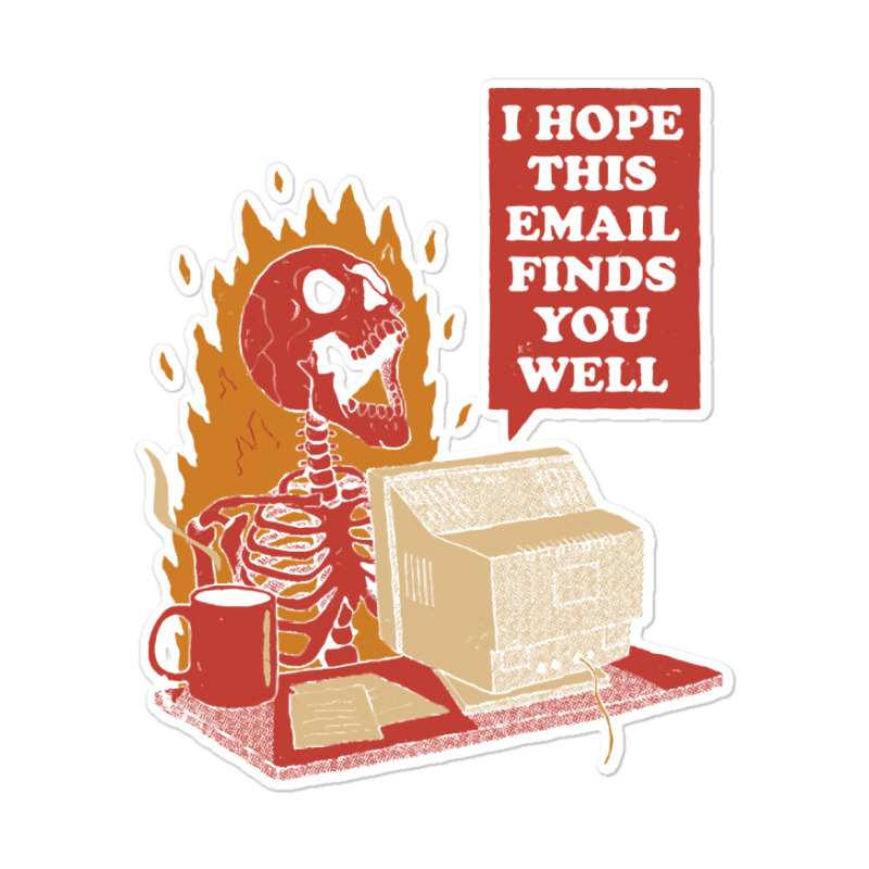 Skeleton T  Shirt You Got Mail T  Shirt Sticker | Artistshot