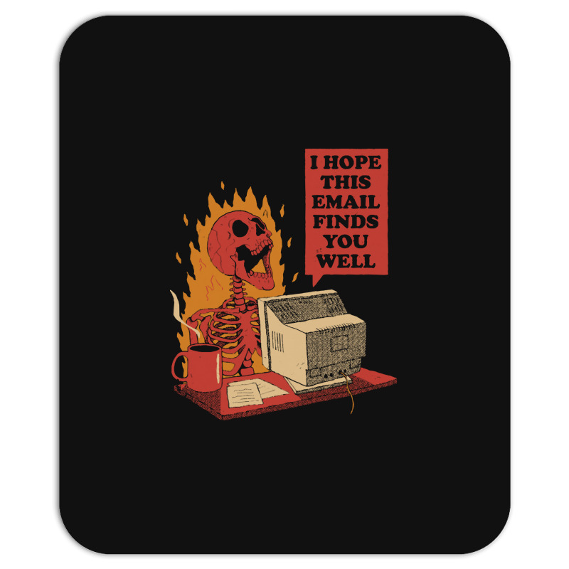 Skeleton T  Shirt You Got Mail T  Shirt Mousepad | Artistshot