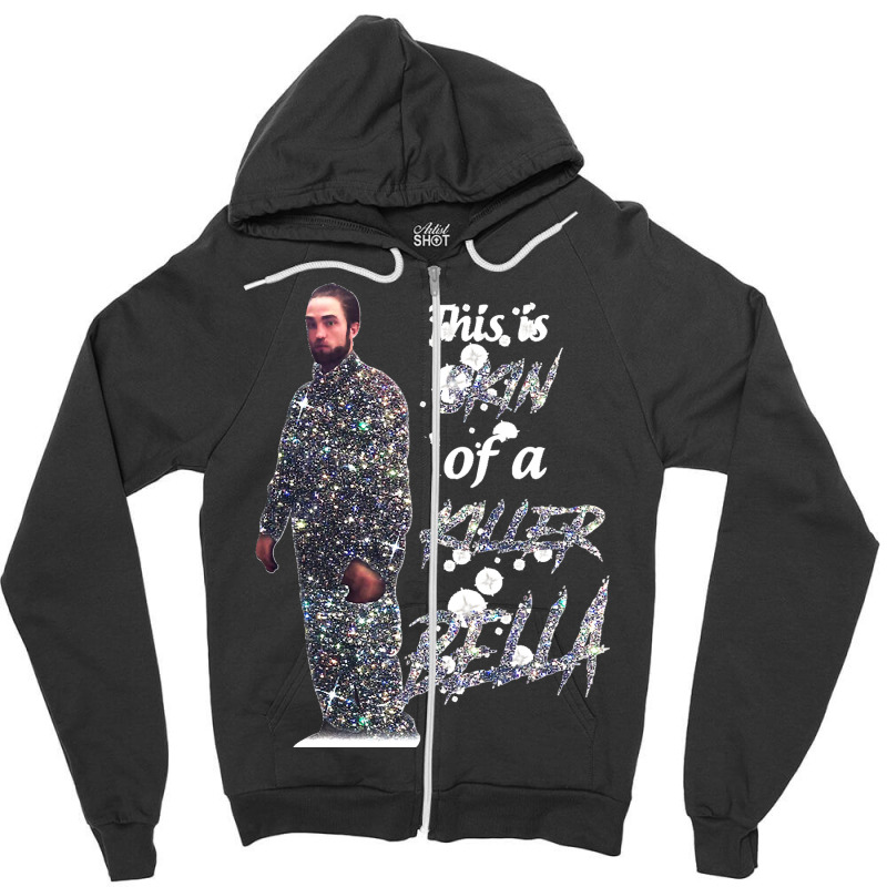 This Is The Skin Of A Killer Bella Classic Zipper Hoodie | Artistshot