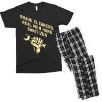 Brake Cleaners Real Men Hand Sanitizer Car Mechanic Auto Men's T-shirt Pajama Set | Artistshot