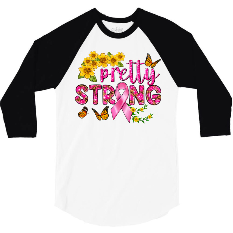 Pretty Strong 3/4 Sleeve Shirt | Artistshot