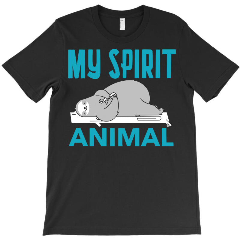 Sloth Funny T  Shirtsloth Is My Spirit Animal T  Shirt T-shirt | Artistshot