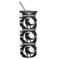 Sonsaurus T  Shirt Sonsaurus T Rex Dinosaur T  Shirt Skinny Tumbler | Artistshot