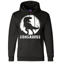 Sonsaurus T  Shirt Sonsaurus T Rex Dinosaur T  Shirt Champion Hoodie | Artistshot