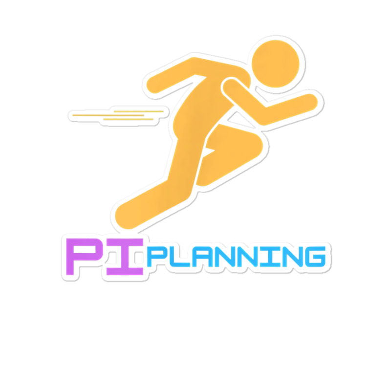 Product Owner Sprinting My Pi Planning T Shirt Sticker | Artistshot