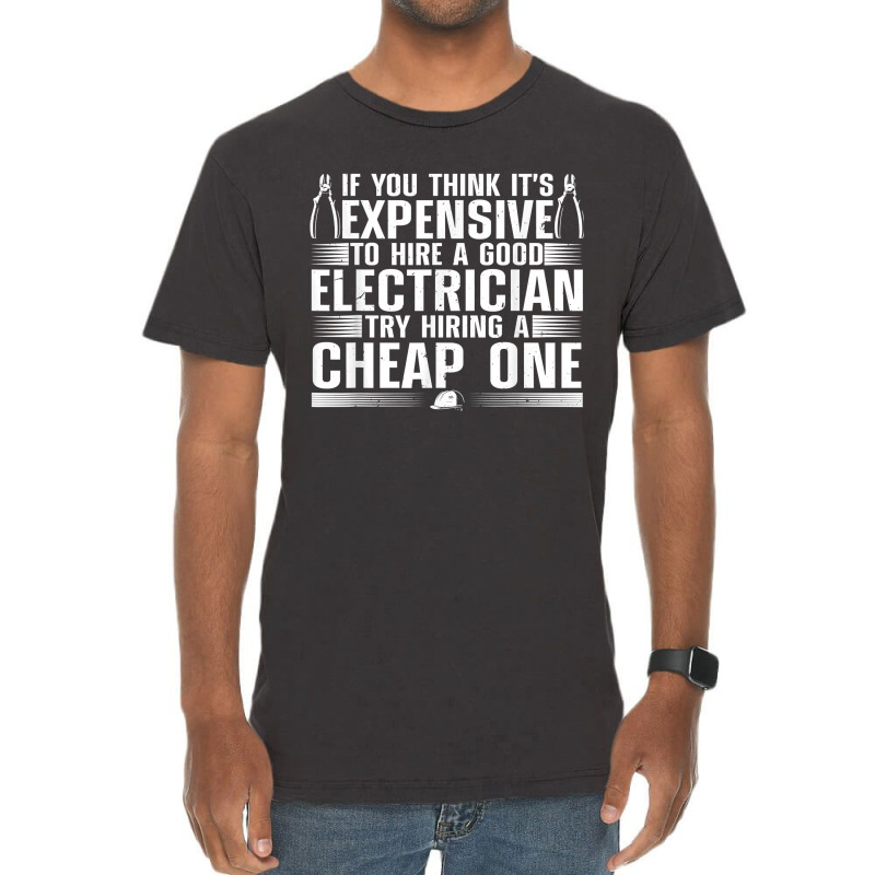 Funny Electrician Art For Men Dad Electronics Engineering Vintage T-Shirt by DenningtonTyair | Artistshot