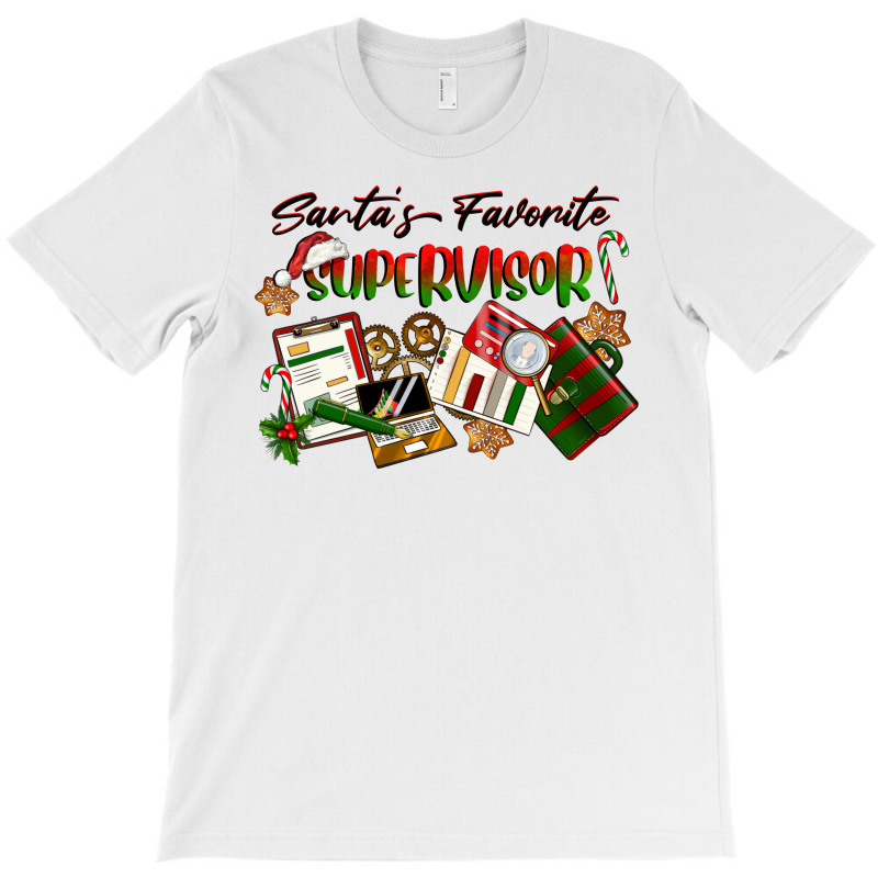 Santa's Favorite Supervisor T-shirt | Artistshot