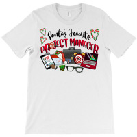 Santa's Favorite Project Manager T-shirt | Artistshot