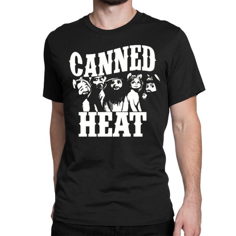 Canned Heat, The Canned Heat, Canned Heat Art, Canned Heat Vintage, Ca Classic T-shirt | Artistshot