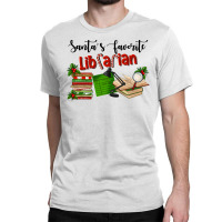 Santa's Favorite Librarian Classic T-shirt | Artistshot