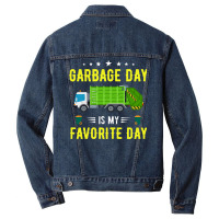 Garbage Day Truck T  Shirt Garbage Day Is My Favorite Day Sanitation W Men Denim Jacket | Artistshot