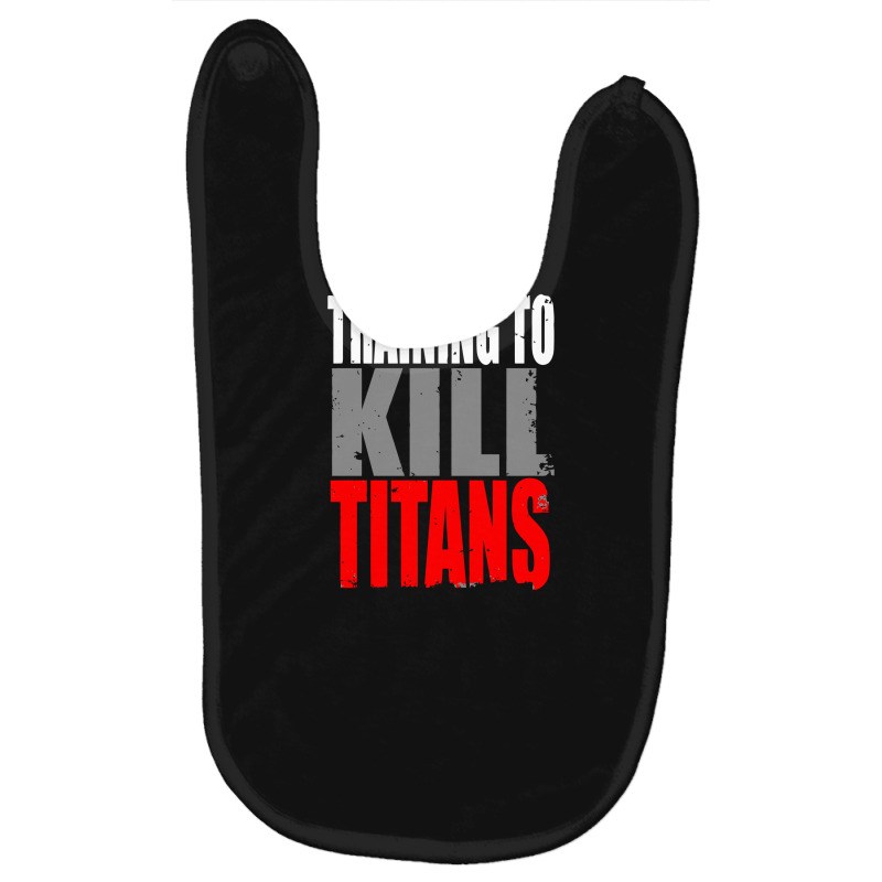 Training To Kill Titans , Titan Baby Bibs | Artistshot