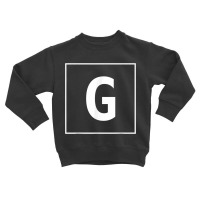 Capital Letter G T Shirt Toddler Sweatshirt | Artistshot