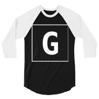 Capital Letter G T Shirt 3/4 Sleeve Shirt | Artistshot