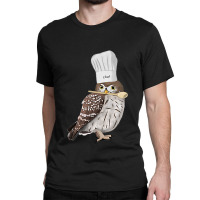 Little Owl Bird Kitchen Chef Hat Cooking Funny Biologist Classic T-shirt | Artistshot