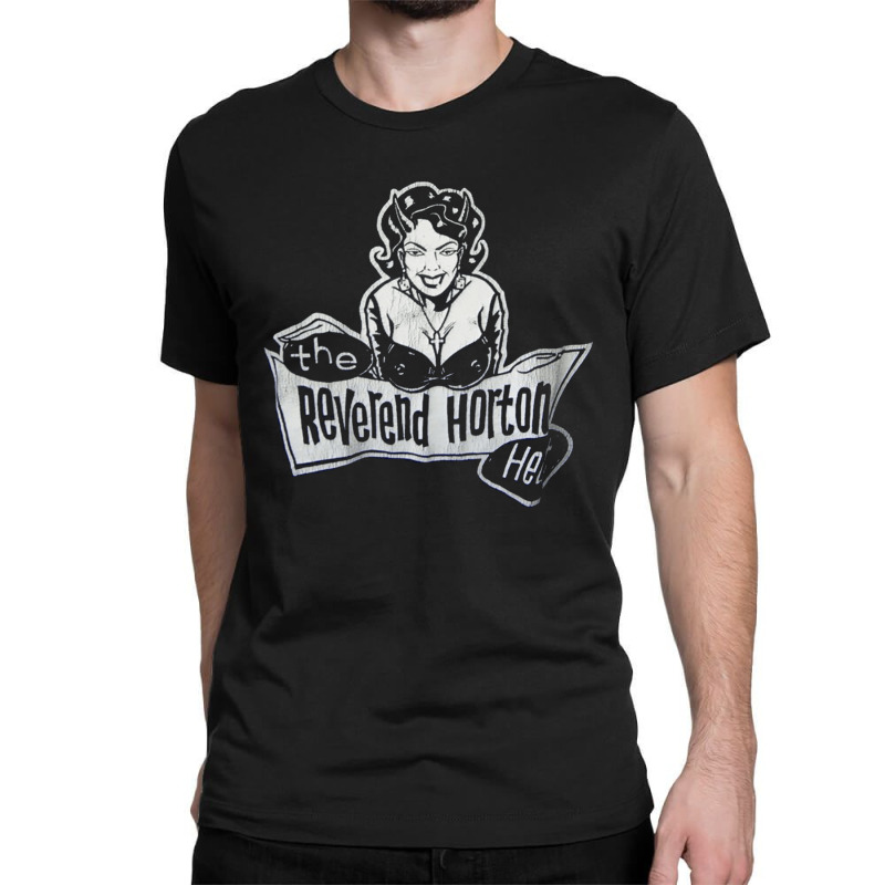 Reverend Horton, Heat Church Lady Concert Tour, Reverend, Horton, The  Classic T-shirt by SHOOOPPEESSS | Artistshot