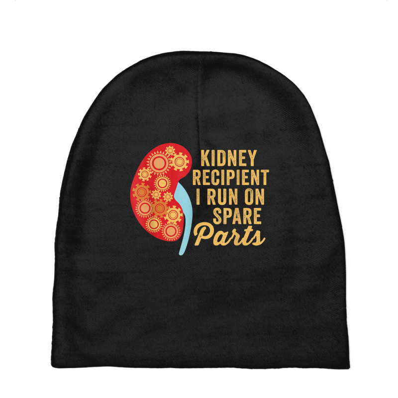 I Run On Spare Parts Kidney Transplant Recipient Donation Baby Beanies by Tshirts | Artistshot