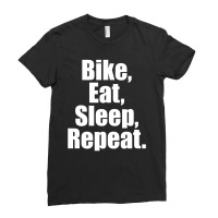 Bike Eat Sleep Repeat Ladies Fitted T-shirt | Artistshot