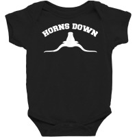 Horns Down Horns Down Texas Tuck Fexas T Shirt Baby Bodysuit | Artistshot