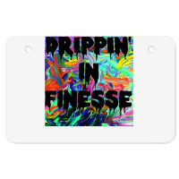 Drippin' In Finesse Colorful Bright Drip Party T Shirt Atv License Plate | Artistshot