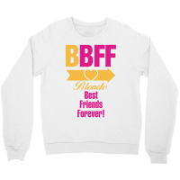 Blonde Best Friend Forever Right Arrow Crewneck Sweatshirt | Artistshot