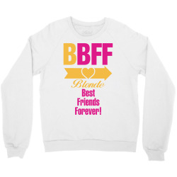 Blonde Best Friend Forever Right Arrow Crewneck Sweatshirt | Artistshot